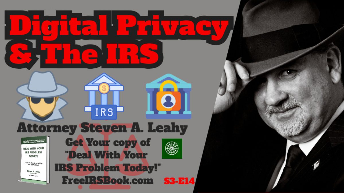 Digital Privacy & The IRS