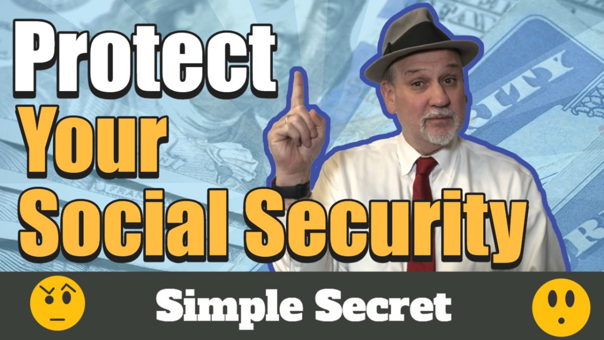 Protecting Your Social Security Savings - A Quick Tip!